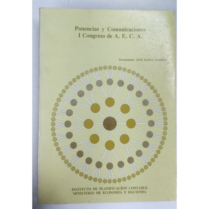 A.E.C.A. Ponencias y Comunicaciones de su I congreso